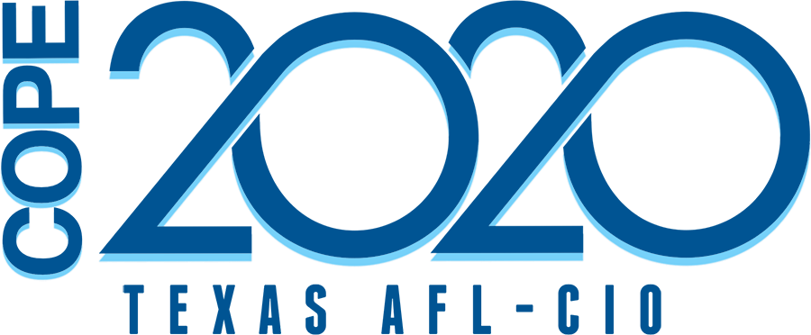 Rise Up! All In! Texas AFL-CIO COPE 2020
