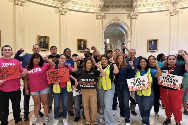 Texas AFL-CIO: Fighting for Workers