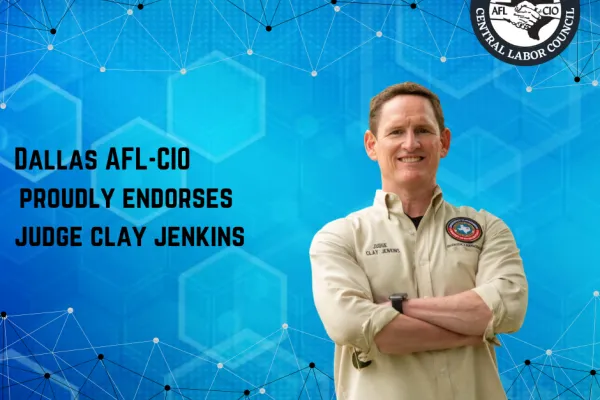 dallas_afl-cio_proudly_endorses_judge_clay_jenkins.png