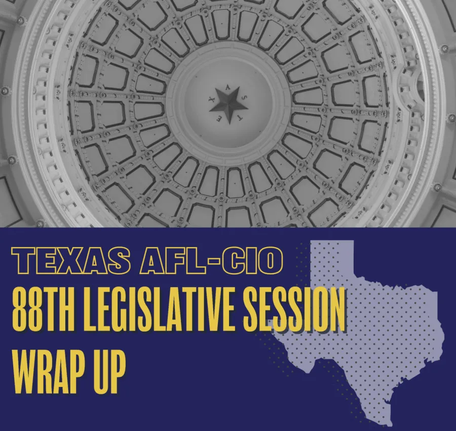 88th Legislative Session Wrap-Up