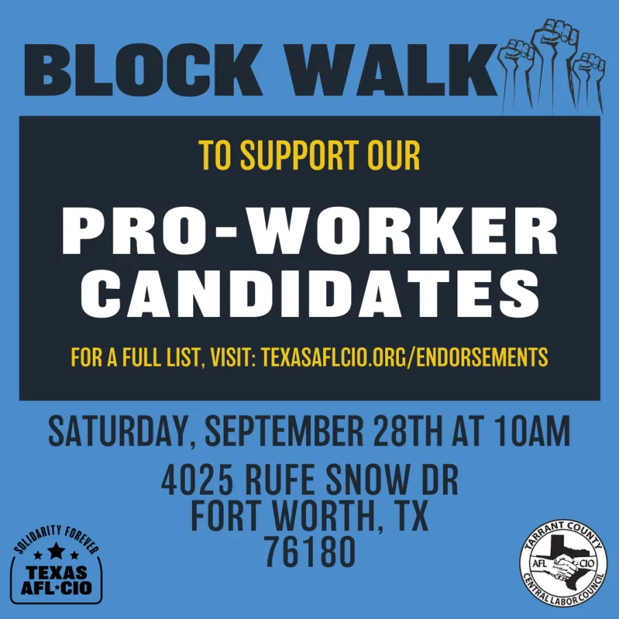 Tarrant County block walk. Saturday, September 28th at 10am at 4025 Rude Snow Dr, Fort Worth, Texas, 76180