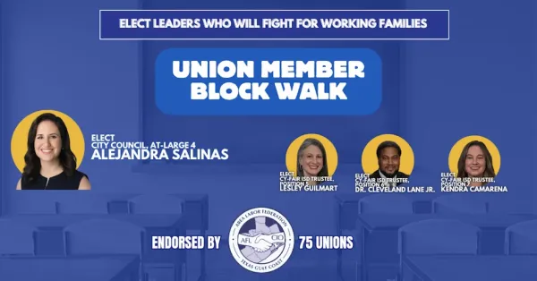 10-18 Union Block Walk: Houston City Council At-Large 4 and CY-FAIR ISD Trustees