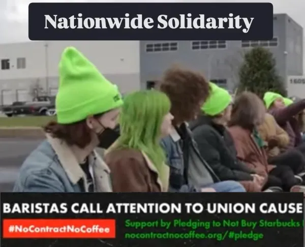 Strategic pickets and national boycott of Starbucks