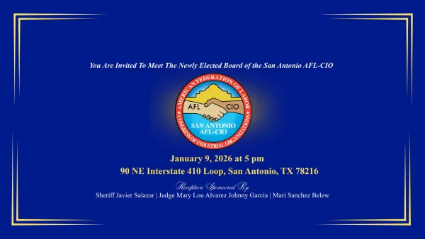 20260109 SA AFLCIO Reception