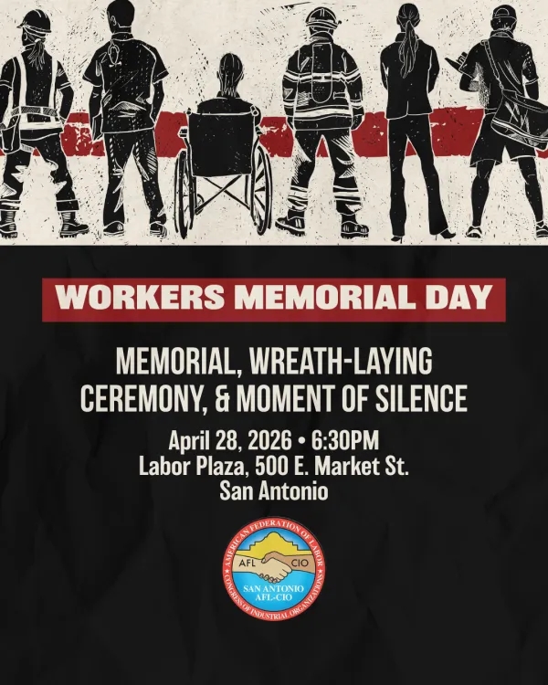 Workers Memorial Day San Antonio 2026