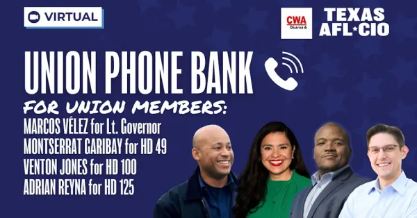 Virtual Union Phone Bank for Pro-Worker Primary Runoff Candidates